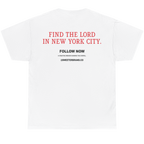White short-sleeve t-shirt shown from the back, featuring red and black printed text that reads 'FIND THE LORD IN NEW YORK CITY.' with 'FOLLOW NOW' and '@SWEETERSBRAND.