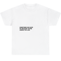 A white short-sleeve crewneck t-shirt with black printed text on the chest that reads 'SOMETIMES GOD SAYS NO BECAUSE YOU'RE AIMING TOO LOW.'.