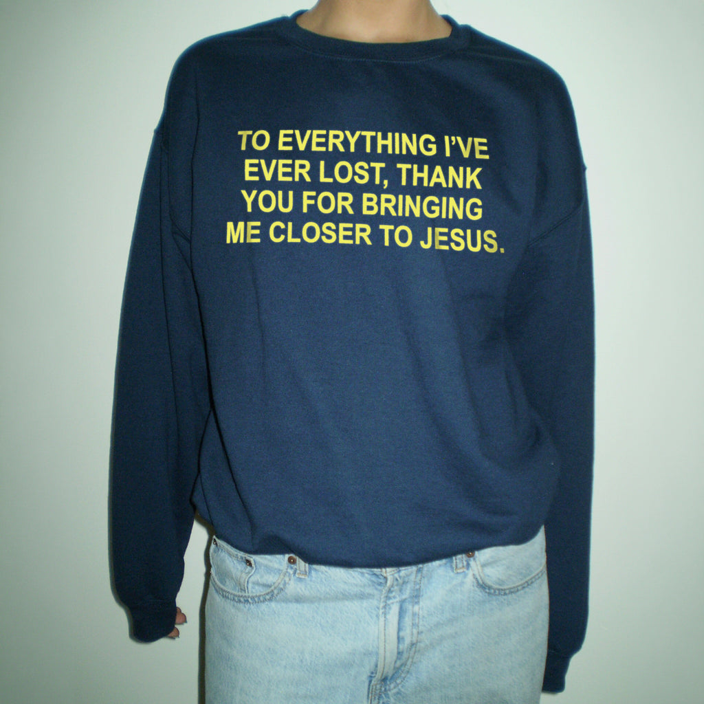 "CLOSER TO JESUS" UNISEX CREWNECK